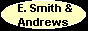 -----Smith and Andrews-----